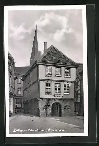 AK Hattingen / Ruhr, Museum, altes Rathaus