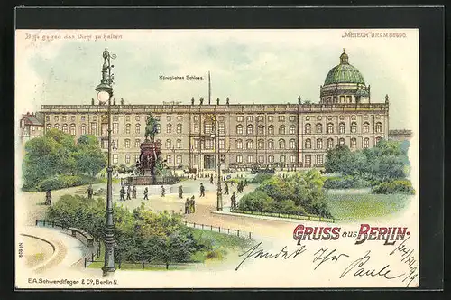 Lithographie Berlin, Blick auf das königliche Schloss, Halt gegen das Licht