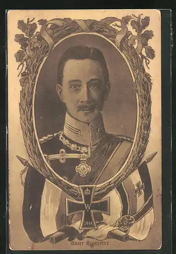 AK Kronprinz Wilhelm von Preussen, Porträt im Eichenlaub mit Flaggen und Eisernem Kreuz