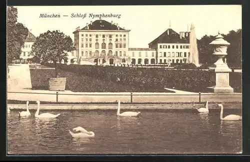 AK München-Nymphenburg, Schwanenteich im Kgl. Schloss Nymphenburg