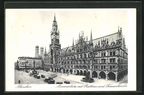 AK München, Marienplatz mit Rathaus und Frauenkirche