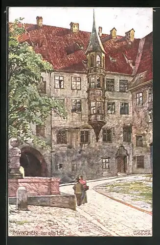 Künstler-AK Richard Wagner: München, der alte Hof