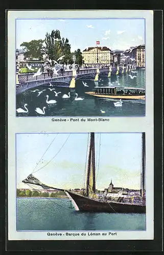 AK Genève, Pont du Mont-Blanc, Barque du Léman au Port