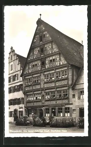 AK Dinkelsbühl, Die tausendjährige Stadt, Deutsches Haus