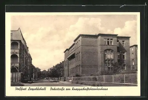 AK Strassfurt-Leopoldshall, Bodestrasse am Knappschaftskrankenhaus