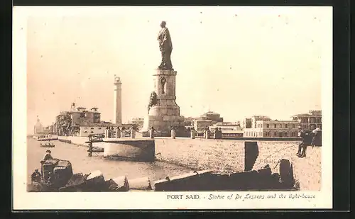 AK Port Said, Statue of De Lesseps and the light-house
