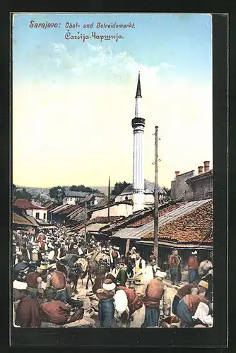 AK Sarajewo, Obst - und Getreidemarkt, Moschee mit Minarett
