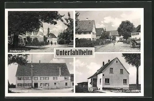AK Unterfahlheim, Brauerei & Gasthaus Vogt, Handlung Jos. Merkle, Strassenpartien