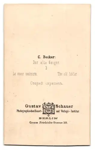 Fotografie Gustav Schauer, Berlin, Grosse Friedrichstr. 188, Gemälde: Der alte Geiger nach C. Becker, Geige