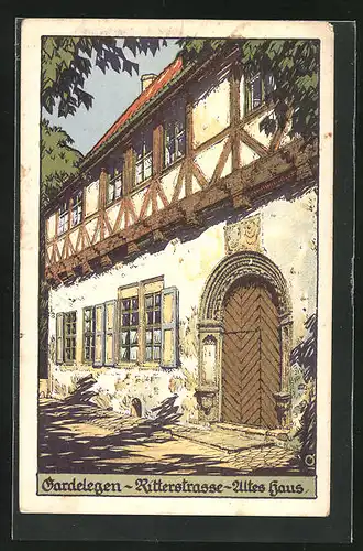 Steindruck-AK Gardelegen, Altes Haus in der Ritterstrasse