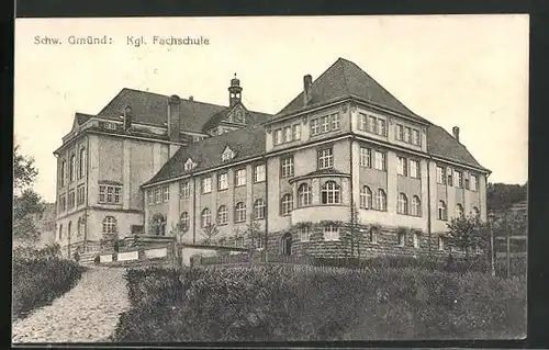 AK Schw. Gmünd, Partie bei der Kgl. Fachschule