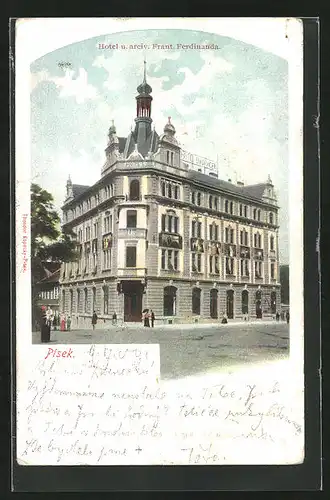 AK Pisek, Hotel u. arciv. Frant. Ferdinanda