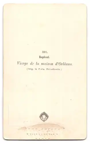 Fotografie Durand-Ruel, Paris, Rue de la paix 1, Vierge de la maison d`Orleans nach Raphael