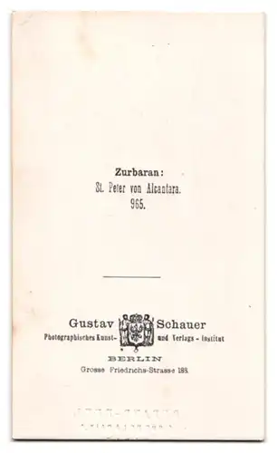 Fotografie Gustav Schauer, Berlin, Grosse Friedrichstr. 188, St. Peter von Alcantara nach Zurbaran