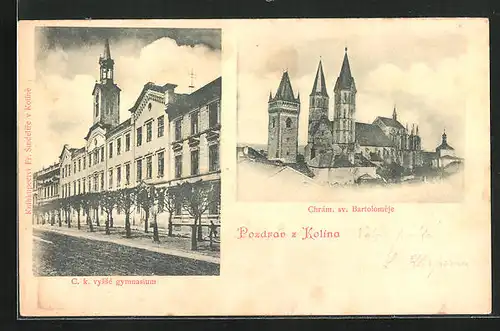 AK Kolin, Chram. sv. Bratolomeje, C. k. vysse gymnasium