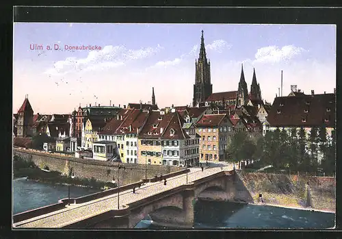 AK Ulm a. D., Donaubrücke und Münster