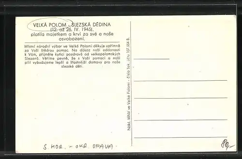 AK Velká Polom, Slezská Dedina 1945, platila majetkem a krvi za své a nase osvobozeni
