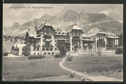 AK Karersee, Blick auf das Hotel und die Rosengartengruppe