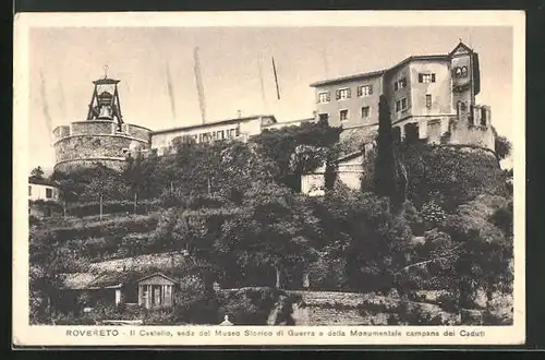 AK Rovereto, Il Castello, sede del Museo Storico di Guerra e della Monumentale campana dei Caduti