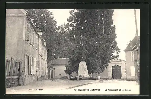 AK Montfort-L`Amaury, Le Monument et les Ecoles