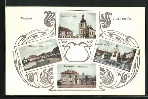 AK Chorusice, Kostel a skola, Partie z obce, Pomnik padlych