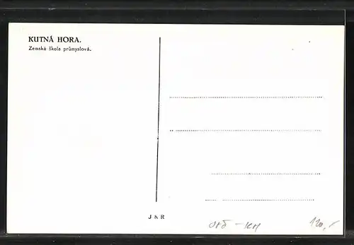 AK Kuttenberg / Kutna Hora, Zemska Skola Prumyslova
