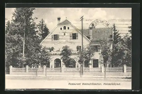 AK München, Restaurant Waldschlösschen, Holzapfelkreut