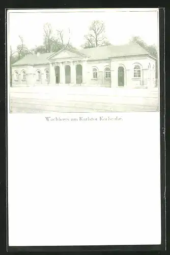 AK Karlsruhe, Wachhaus am Karlstor