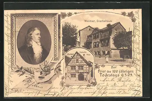 AK Weimar, Sterbehaus Schiller`s, Zur Feier des 100 jährigen Todestages 9.5.1905