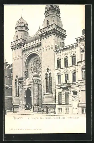 AK Anvers /Antwerpen, Le temple des Israelites rue des Architectes, Synagoge