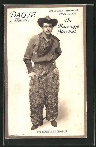 AK Daly`s Theatre, The Marriage Market, Mr. Robert Michaelis im Cowboydress