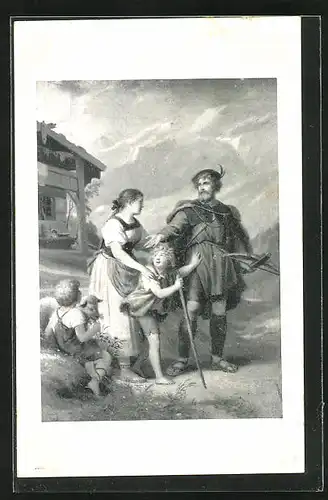 AK Wilhelm Tell verabschiedet sich von seiner Familie