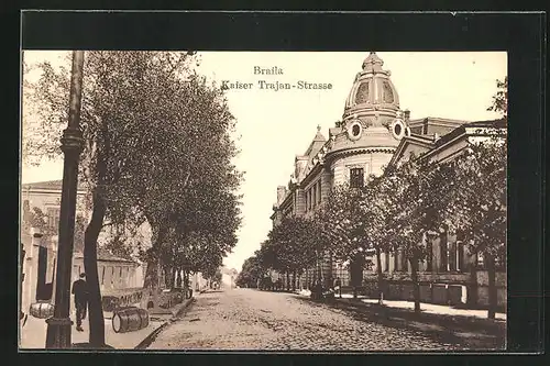 AK Braila, Kaiser Trajan-Strasse