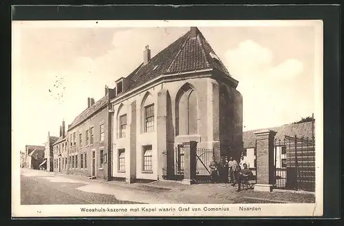 AK Naarden, Weeshuis-kazerne met Kapel waarin Graf van Comenius