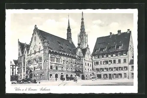 AK Ulm / Donau, Blick zum Rathaus