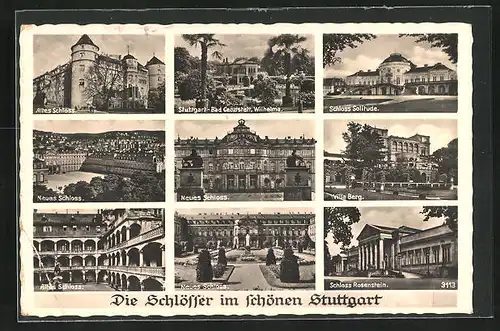 AK Stuttgart, altes und neues Schloss, Schlösser Wilhelma, Solitude, Berg und Rosenstein