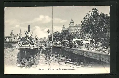 AK Zürich, Utoquai mit Vergnügungsdampfer