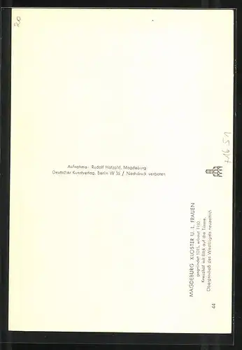 Foto-AK Deutscher Kunstverlag, Nr. 44: Magdeburg, Koster u. L. Frauen, Deutscher Kunstverlag, Berlin