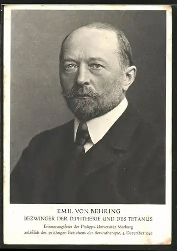 AK Mediziner Emil von Behring, Bezwinger der Diphtherie und des Tetanus, im Porträt