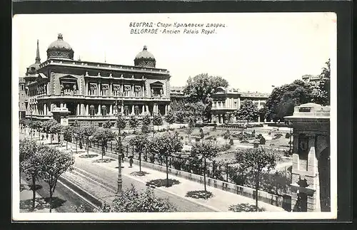 AK Belgrade, Ancien Palais Royal
