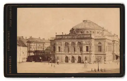 Fotografie E. V. Harboe, Kopenhagen, Ansicht Kopenhagen, Blick auf das Königliche Theater