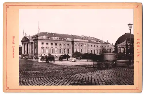 Fotografie unbekannter Fotograf, Ansicht Berlin, Parite am Königl. Opernhaus mit Hedwigskirche