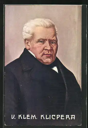 Künstler-AK Portrait von Vaclav Kliment Klicpera