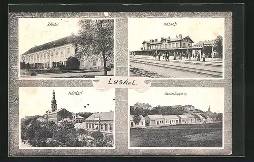 AK Lissa / Lysa, Zamek, Nadrazi, Namesti, Bahnhof