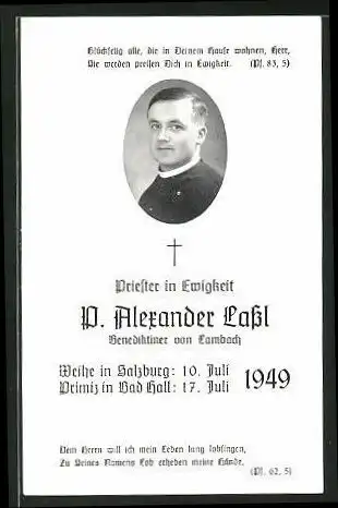 Weihebild Priester P. Alexander Lassl Benediktiner von Lamabach, Weihe 10 Juli und Primiz 17. Juli 1949