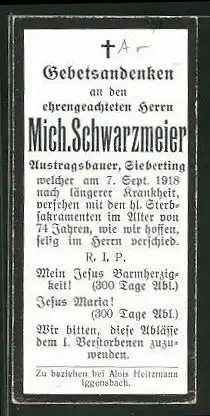 Sterbebild Mich. Schwarzmeier, Austragsbauer in Sieberting, gestorben 1918