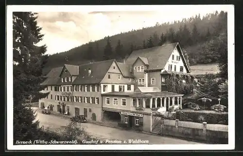 AK Berneck /Wttbg.-Schwarzwald, Gasthof u. Pension zum Waldhorn