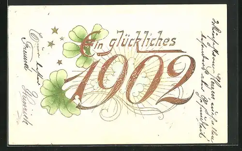 Präge-AK Jahreszahl mit Kleeblättern und Wolke, Neujahrsgruss 1902