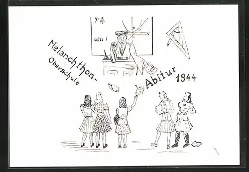 AK Absolvia Abitur 1944 der Melanchthon-Oberschule