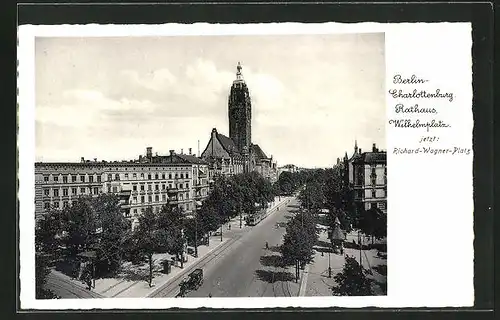 AK Berlin-Charlottenburg, Rathaus, Wilhelmsplatz aus der Vogelschau